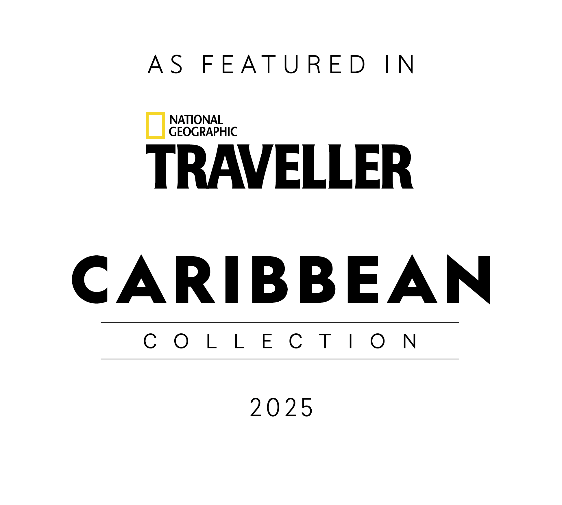 Texte indiquant "As Featured In" suivi du logo National Geographic Traveller Caribbean Collection 2025 en noir et jaune sur fond blanc